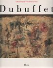 Dubuffet (1901-1985). Catalogo della mostra - [Electa]