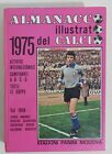 40474 ALMANACCO ILLUSTRATO DEL CALCIO 1975 - Panini Modena