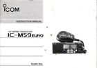 Icom IC-M59 Euro VHF Marine Transceiver Instruction Manual