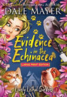 Evidence in the Echinacea (Lovely Lethal Gardens (Large Print, Hardcover with