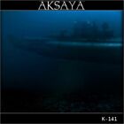 Aksaya "K-141" CD 2015