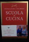 LIBRO DI CUCINA "SCUOLA DI CUCINA "ANTONELLA CLERICI & ANNA MORONI 2008(s22)