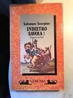 SCARPINO - INDIETRO SAVOIA! - CAMUNIA - 1988