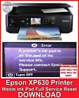 Epson XP630 Printer Waste Ink Pad Full Service Reset FAST DELIVERY