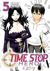 Time Stop Hero Vol. 5