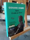 Giovanni Grasso Icaro, volo su Roma Rizzoli