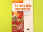 LA DIETA DELLA NEO MAMMA RED EDIZIONI