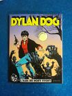 DYLAN DOG N. 1 L ALBA DEI MORTI VIVENTI copia ORIGINALE 2016 30° anniversario