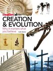 Creation and Evolution: Why it Matter..., Garner, Colin