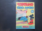 NEL REGNO DI TOPOLINO 86 ORIGINALE TOPOLINO CERCA LAVORO MONDADORI 1939 !