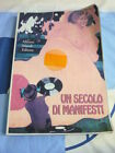 UN SECOLO DI MANIFESTI ALBERTO MAIOLI EDITORE