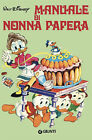 Manuale di Nonna Papera - Gentilini M. (cur.)