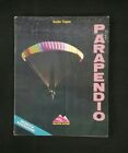 Parapendio - Guido Teppa - Mulatero Editore 1990 - NUOVA EDIZIONE