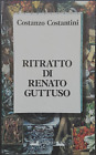 O10 - RITRATTO DI RENATO GUTTUSO - COSTANZO COSTANTINI