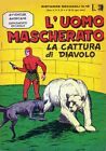 L UOMO MASCHERATO – RISTAMPE DECADALI N. 16