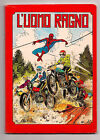 QUADERNO L UOMO RAGNO NUOVO 1979 MARVEL SPIDERMAN MOTO