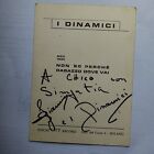 Autografo originale   Gruppo  i Dinamici  1968