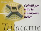 Coltello Acciaio Inox Tritacarne Elettrico n° 5  Reber