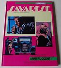 SAVARESE 4  ANNI RUGGENTI  (Euracomix nr. 17)