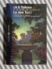 J.R.R. Tolkien - LE DUE TORRI (Signore degli Anelli) - Tascabili Bompiani 2005