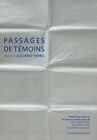 Luciano Fabro. Passages de temoins - [Five Continents Editions]