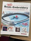 Bernina The Big Book OF Embroidery