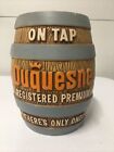 40-50s Duquesne Beer Chalkware Keg Advertising Piece Chalk Sign