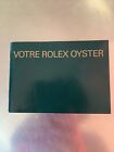 Rolex „ Ihre Rolex Oyster „ Beschreibung , Booklet Französisch 2003