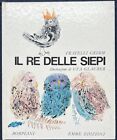 Fratelli Grimm IL RE DELLE SIEPI 1970