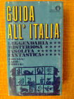 GUIDA ALL ITALIA LEGGENDARIA MISTERIOSA TOSCANA LAZIO UMBRIA Oscar 1971