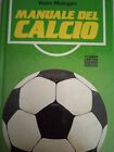 Il manuale del calcio di V. Melegari