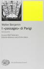 I «passages» di Parigi - Benjamin Walter