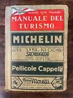 Touring Club Italiano - Manuale del Turismo 1934 -XII MILANO  I Edizione