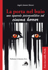 PORTA NEL BUIO. UNO SGUARDO PSICOANALITICO SUL CINEMA HORROR (LA) - MORONI