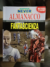 ALMANACCO DELLA FANTASCIENZA 2007 - Nathan Never