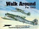 Walk Around Fw190D - AA.VV, 1997 - SquadronSignal - SC426