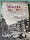 Strade di Roma - Sergio Delli - Editalia