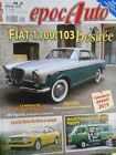 epocAuto 2019 3.Fiat 1100/103 Desirée,Lancia Beta,Osca, M.V. 98 cc,Alfa Giulia