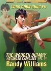 Wing Chun Wooden Dummy Vol.6 - Randy Williams