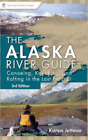 Karen Jettmar Alaska River Guide (Copertina rigida) Canoe and Kayak Series