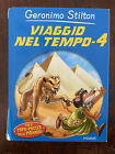 Libro Geronimo Stilton - Viaggio nel tempo - 4