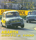 ABARTH 850 TC & 1000. EDIZ. ILLUSTRATA - DEGANELLO ELVIO 9788879112482