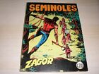 ZAGOR ZENITH GIGANTE N°94 "SEMINOLES" OTTIMO/EDICOLA.