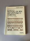 ISTITUZIONI DI RESTAURO DEI BENI ARCHITETTONICI E AMBIENTALI,ROCCHI, HOEPLI 1987