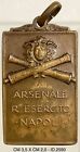 NAPOLI ARSENALE REGIO ESERCITO MEDAGLIA 1928 ANNO VI E.F.