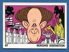 FIGURINA EDIZIONE PANINI - OK VIP - REC/REMOVED  - 067 EISENSTEIN