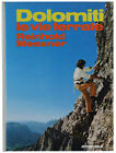 DOLOMITI. LE VIE FERRATE - Messner Reinhold - Athesia, - 1978