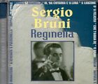 SERGIO BRUNI ( REGINELLA)