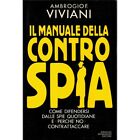 IL MANUALE DELLA CONTROSPIA, AMBROGIO F. VIVIANI, MONDADORI