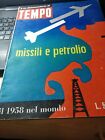 Rivista Tempo Il 1958 Nel Mondoissili E Petrolio